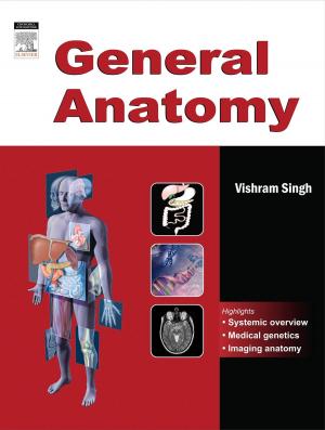 Cover of the book General Anatomy - E-book by Vittorio Capello, DVM, Dip. ECZM (Small Mammal), Dipl. ABVP-ECM