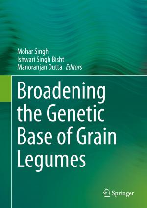 Cover of the book Broadening the Genetic Base of Grain Legumes by P.N. Natarajan