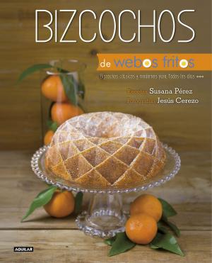 Cover of the book Bizcochos (Webos Fritos) by Sandra Bree