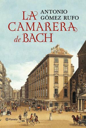 Cover of the book La camarera de Bach by Carmen Posadas