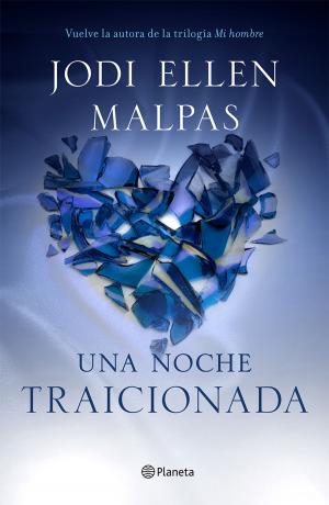 Cover of the book Una noche. Traicionada by Pedro González Calero
