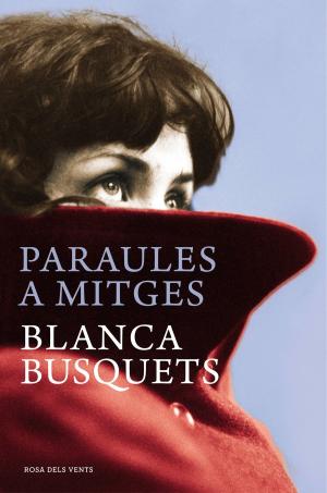 Cover of the book Paraules a mitges by Eleanor Roosevelt