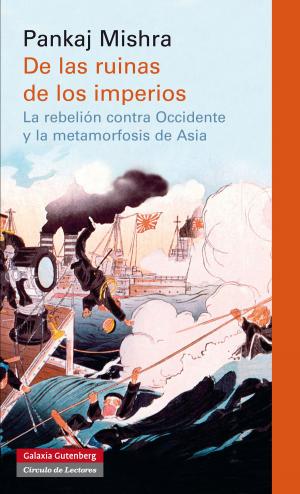 Cover of the book De las ruinas de los imperios by Chantal Maillard