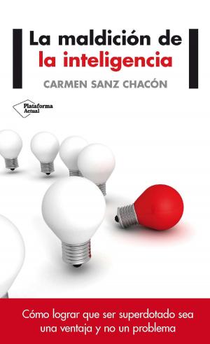 Cover of the book La maldición de la inteligencia by 卡曼‧蓋洛, Carmine Gallo