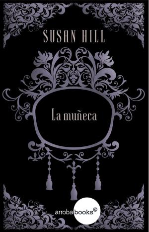 Cover of the book La muñeca by Juan Gabriel Vásquez