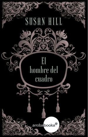Cover of the book El hombre del cuadro by Andrés Fernández de Andrada