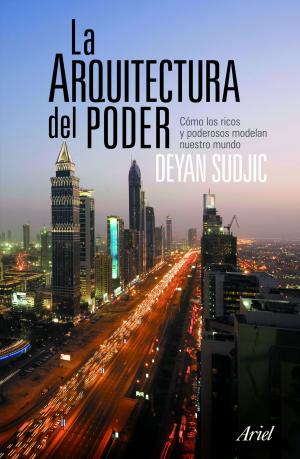 Cover of the book La arquitectura del poder by Alicia Estrada Alonso