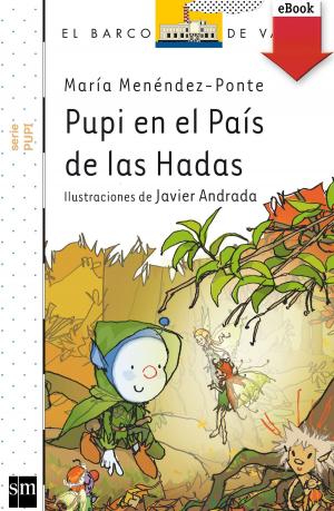 Cover of the book Pupi en el País de las Hadas (eBook-ePub) by Laura Gallego