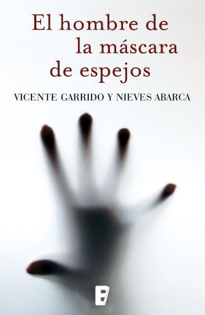 Cover of the book El hombre de la mascara de espejos by Patricia Gaffney