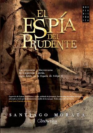 Cover of the book El espía del Prudente by Gregorio Doval Huecas