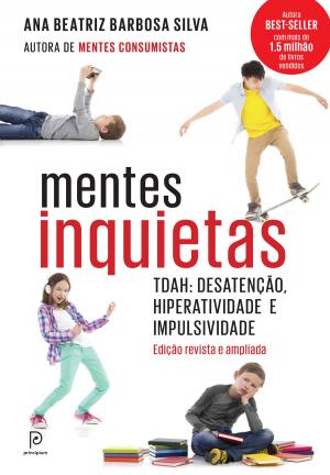 Book cover of Mentes Inquietas: TDAH - desatenção, hiperatividade e impulsividade