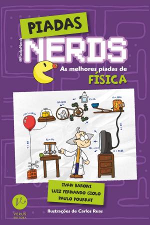 Cover of the book Piadas nerds - as melhores piadas de física by Carina Rissi