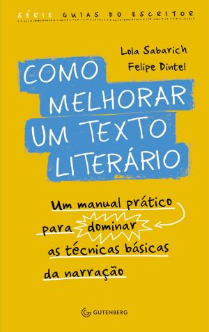 Cover of the book Como melhorar um texto literário by Bruna Vieira
