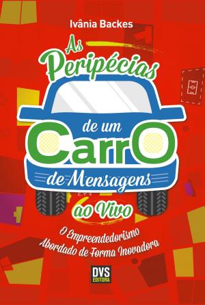 Book cover of As Peripécias de um Carro de Mensagens ao Vivo