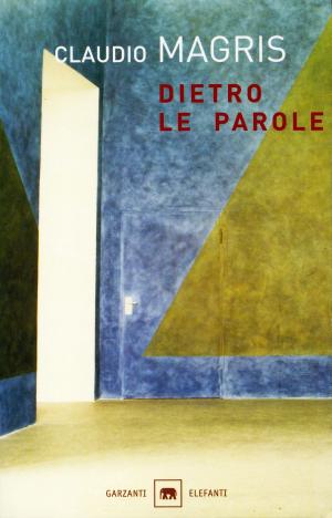 Cover of the book Dietro le parole by Giuseppe Culicchia