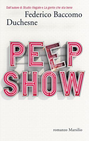 Cover of the book Peep show by Frediano Sessi, Carlo Saletti