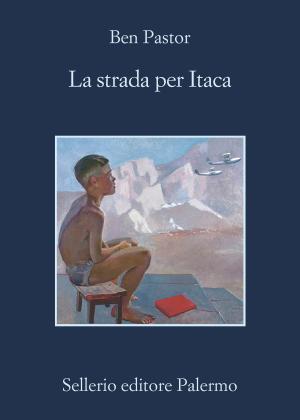 Cover of the book La strada per Itaca by Anthony Trollope
