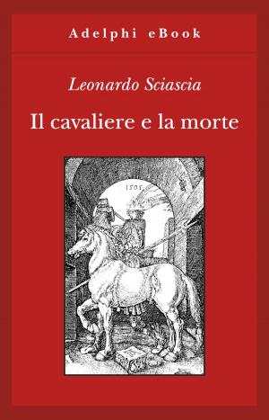 Cover of the book Il cavaliere e la morte by James Hillman