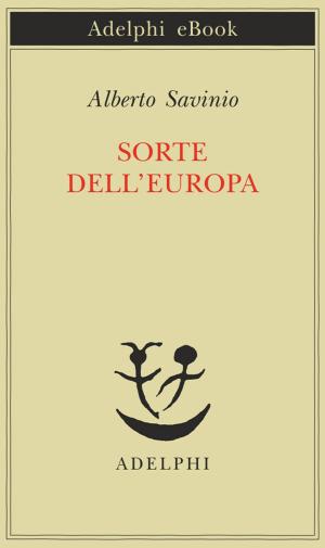 Book cover of Sorte dell'Europa