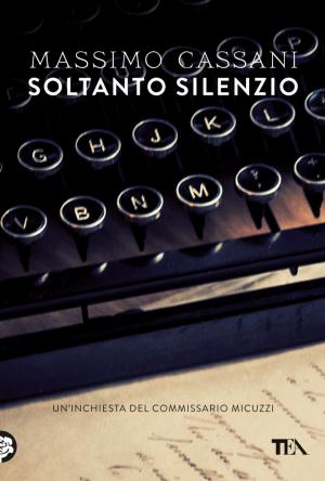 Cover of the book Soltanto silenzio by Patrizia Debicke van der Noot