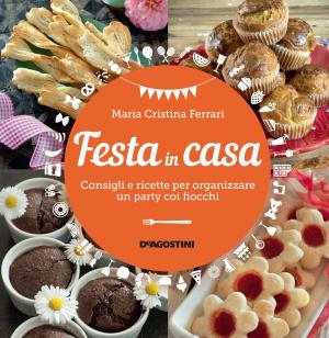 Cover of the book Festa in casa by Erica Bertelegni