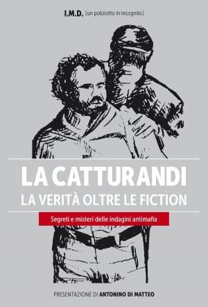 Cover of the book La Catturandi by Anne Marie Van Broeck