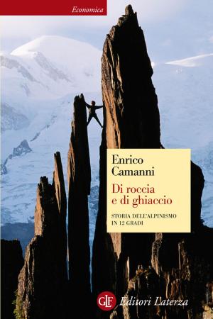 Cover of the book Di roccia e di ghiaccio by Paolo Cognetti
