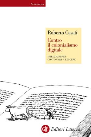 Cover of the book Contro il colonialismo digitale by Maurizio Isabella