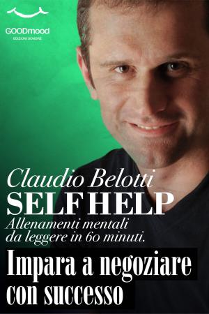 Cover of the book Impara a negoziare con successo by Nadia Finocchi