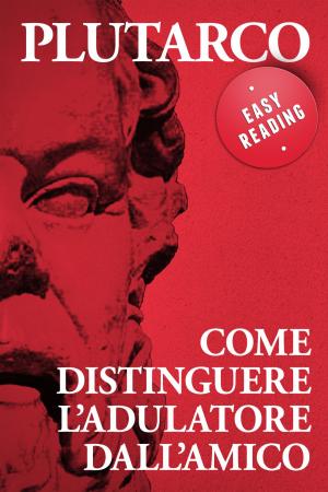 Cover of the book Come distinguere l'adulatore dall'amico by Sun Tzu