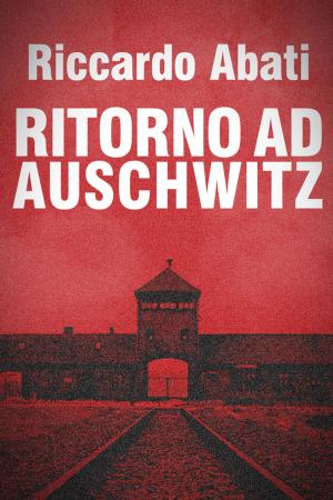 Book cover of Ritorno ad Auschwitz