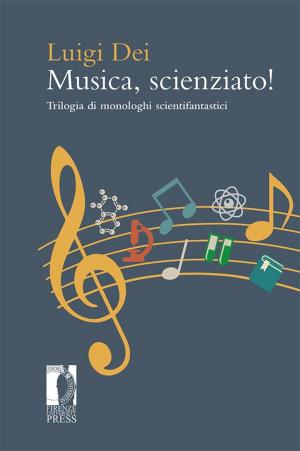 Cover of the book Musica, scienziato by Ikuko Sagiyama, Valentina Pedone