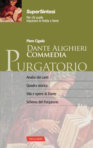 Cover of the book Dante Alighieri. Commedia. Purgatorio by Marie-Christine Bourg, Bénédicte Lafarge-Bart, Marjolaine Solaro