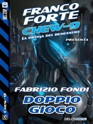 Cover of the book Doppio gioco by Giuseppe Lavenia, Simone Scala