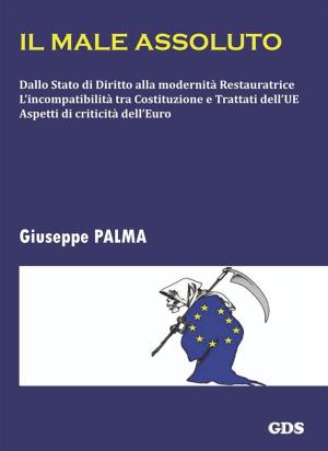 Cover of the book Il male assoluto by Rosalba Spagnolo