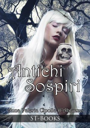 Cover of the book Antichi sospiri by Ryan Jewett