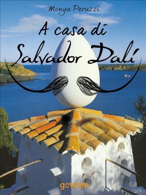 bigCover of the book A casa di Salvador Dalí. Una visita guidata nella Casa Museo di Port Lligat by 