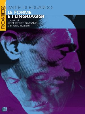 Book cover of L'arte di Eduardo. Le forme e i linguaggi