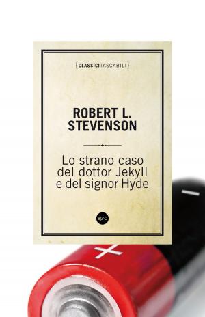 Cover of the book Lo strano caso del dottor Jekyll e il signor Hyde by Alberto Schiavone