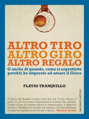 Cover of the book Altro tiro altro giro altro regalo by Angelo Petrella