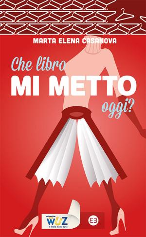 Cover of the book Che libro mi metto oggi? by Roberto Diodato