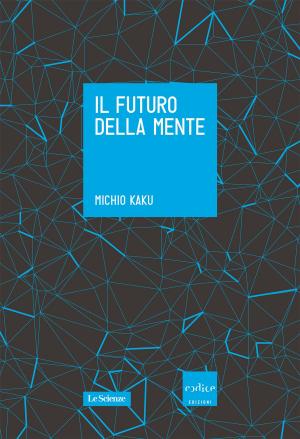 Cover of the book Il futuro della mente by Ta-Nehisi Coates