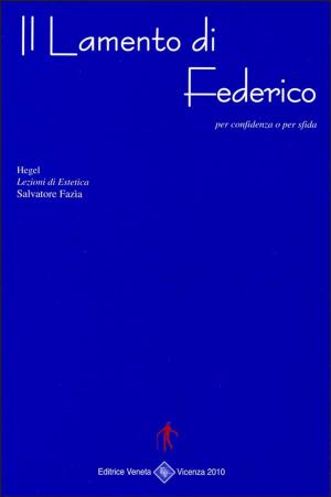Cover of the book Il Lamento di Federico by Giuliana Fabris
