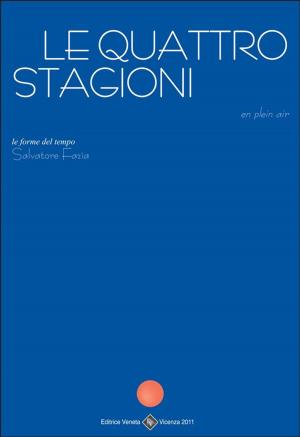 Cover of the book Le Quattro Stagioni by Mariano Castello