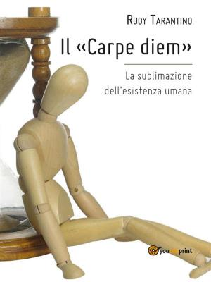 Cover of the book Il «Carpe diem» by Marco Faccin