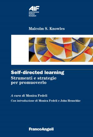 Cover of the book Self-directed learning. Strumenti e strategie per promuoverlo by Daniel Jacobi, Elihu Katz
