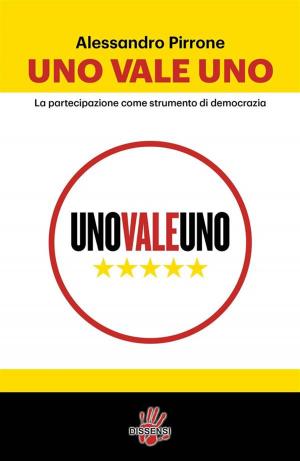 Cover of the book Uno vale uno by Ercole Ongaro, Fabrizio De Giovanni
