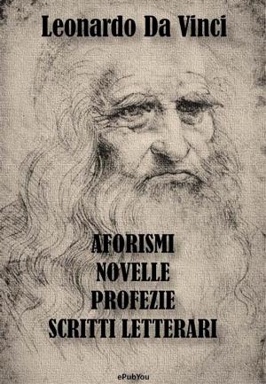 Book cover of Aforismi, Novelle, Profezie e Scritti Letterari