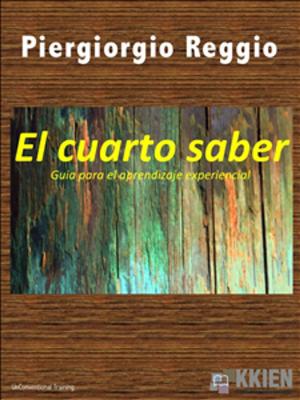 Cover of the book El cuarto saber by Miguel de Unamuno