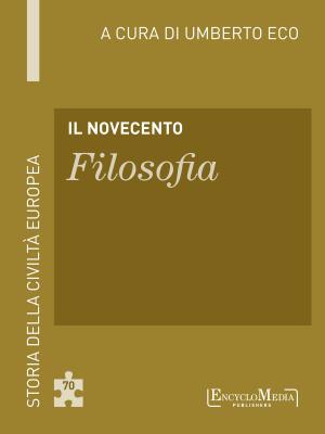 Cover of the book Il Novecento - Filosofia by Alessandro Barbero, Maurizio Bettini